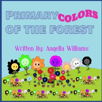 Paperback Primary Colors Of The Forest Book