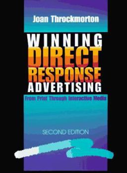 Hardcover Winning Direct Response Advertising: From Print Through Interactive Media Book