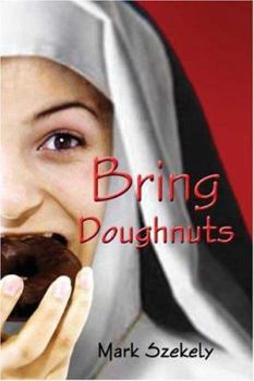 Paperback Bring Doughnuts Book
