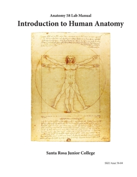 Paperback Anatomy 58 Laboratory Manual: Introduction to Human Anatomy Book