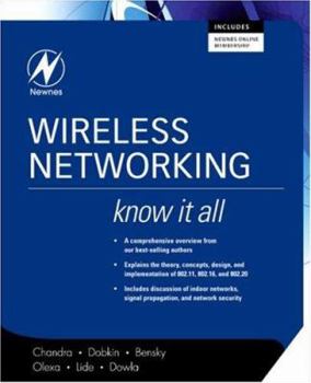 Paperback Wireless Networking: Know It All (Newnes Know It All) Book