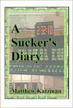 Paperback A Sucker's Diary Book