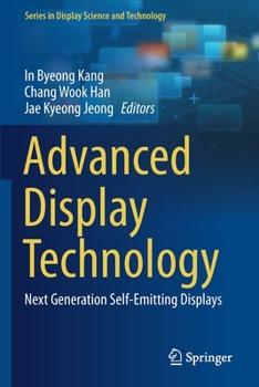 Paperback Advanced Display Technology: Next Generation Self-Emitting Displays Book