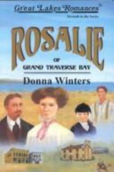 Paperback Rosalie of Grand Traverse Bay Book