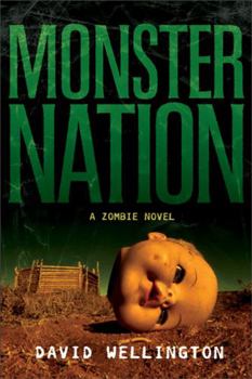 Paperback Monster Nation: A Zombie Novel Book