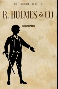 R. Holmes & Co. Illustrated