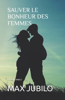 Paperback Sauver Le Bonheur Des Femmes [French] Book