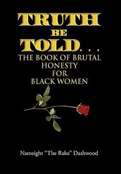 Hardcover Truth Be Told. . . Book