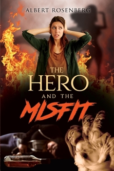 Paperback The Hero and the Misfit Book
