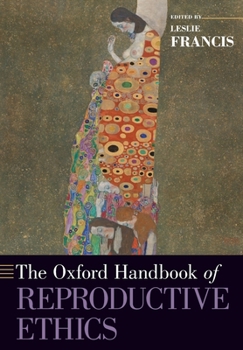 Paperback Oxford Handbook of Reproductive Ethics Book