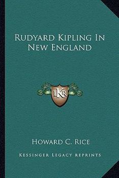 Paperback Rudyard Kipling In New England Book