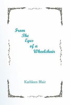 Paperback From the Eyes of a Wheelchair Book