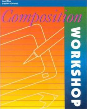 Paperback Composition Workshop: Level Blue Book