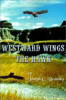 Paperback Westward Wings the Hawk Book