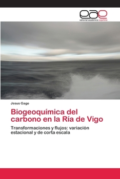 Paperback Biogeoquímica del carbono en la Ría de Vigo [Spanish] Book