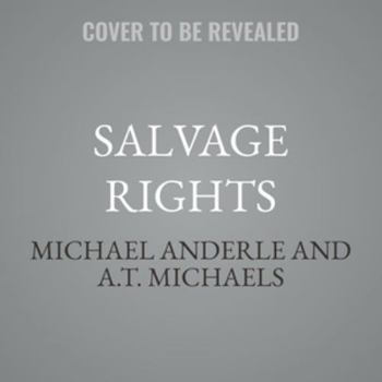 Salvage Rights
