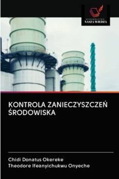 Paperback Kontrola ZanieczyszczeŃ Środowiska [Polish] Book