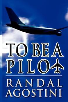 Paperback To Be a Pilot Book