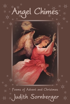 Paperback Angel Chimes: Poems of Advent and Christmas Book