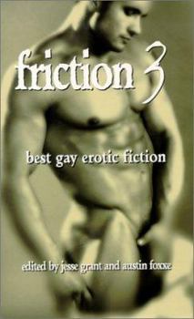 Paperback Friction 3: Best Gay Erotic Fiction Book