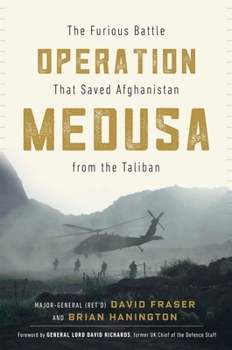Hardcover Operation Medusa: The Furious Battle That Saved Afghanistan from the Taliban Book
