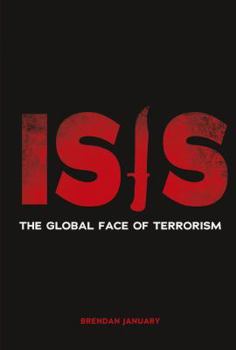 Library Binding Isis: The Global Face of Terrorism Book