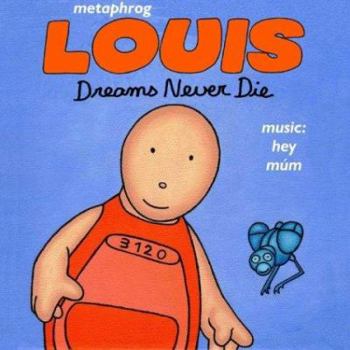 Paperback Louis - Dreams Never Die Book