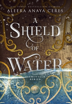 Hardcover A Shield of Water Book