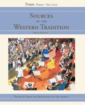 Paperback Sources of the Western Tradition Volume II: From the Renaissance to the Present Book