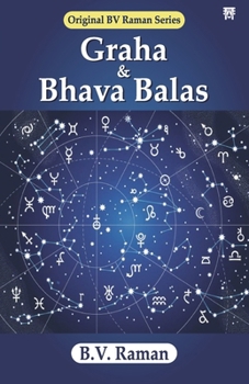 GRAHA AND BHAVA BALAS