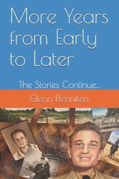 Paperback More Years from Early to Later: The Stories Continue... Book