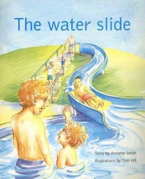 Paperback The Water Slide (Rigby PM Benchmark Collection Level 14) Book