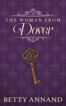 The Woman from Dover - Book #2 of the Gladys 