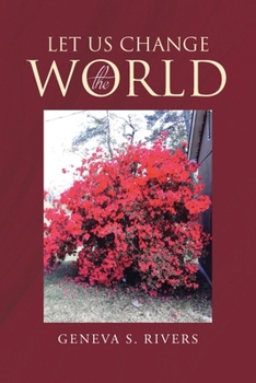 Paperback Let Us Change the World Book