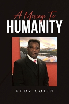 Paperback A Message to Humanity Book