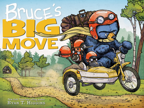 Hardcover Bruce's Big Move-A Mother Bruce Book