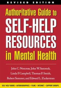 Authoritative Guide to Self-Help Resources in Mental Health - Book  of the Clinician's Toolbox