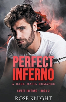 Paperback Perfect Inferno: A Dark Mafia Romance Book