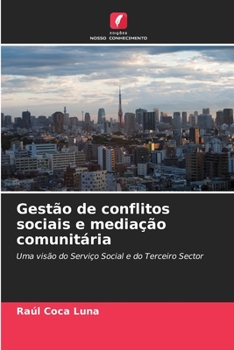 Paperback Gestão de conflitos sociais e mediação comunitária [Portuguese] Book