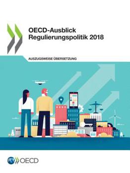 Paperback Oecd-Ausblick Regulierungspolitik 2018 [German] Book