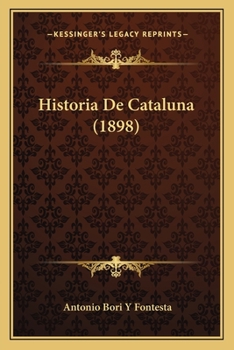 Paperback Historia De Cataluna (1898) [Spanish] Book