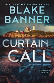 Curtain Call (A Dead Cold Mystery)