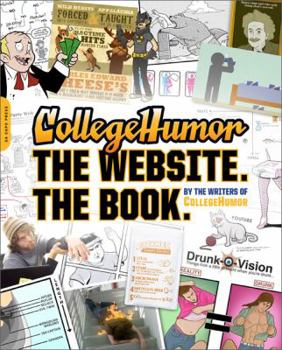 Paperback Collegehumor. the Website. the Book. Book