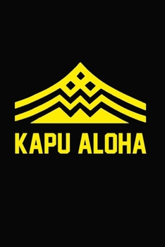 Paperback Aloha Aina Hawaiian Kapu Aloha Gifts for Men Women Girls Journal, Notebook, Diary, Composition Book With Blank Numbered Pages, 126 Pages 6"x 9" Book