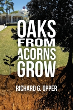 Oaks From Acorns Grow (The Oakheart Trilogy)