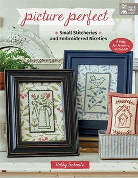 Paperback Picture Perfect: Small Stitcheries and Embroidered Niceties Book