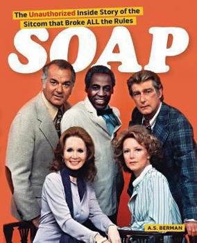 Paperback Soap! the Inside Story of the Sitcom That Broke All the Rules Book