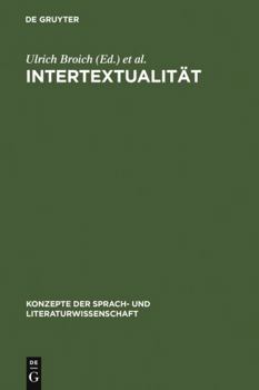 Hardcover Intertextualität: Formen, Funktionen, Anglistische Fallstudien [German] Book