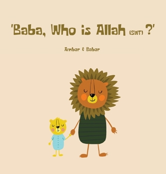 Hardcover Baba, Who is Allah (swt)? Book