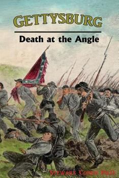 Paperback Gettysburg: Death at the Angle Book
